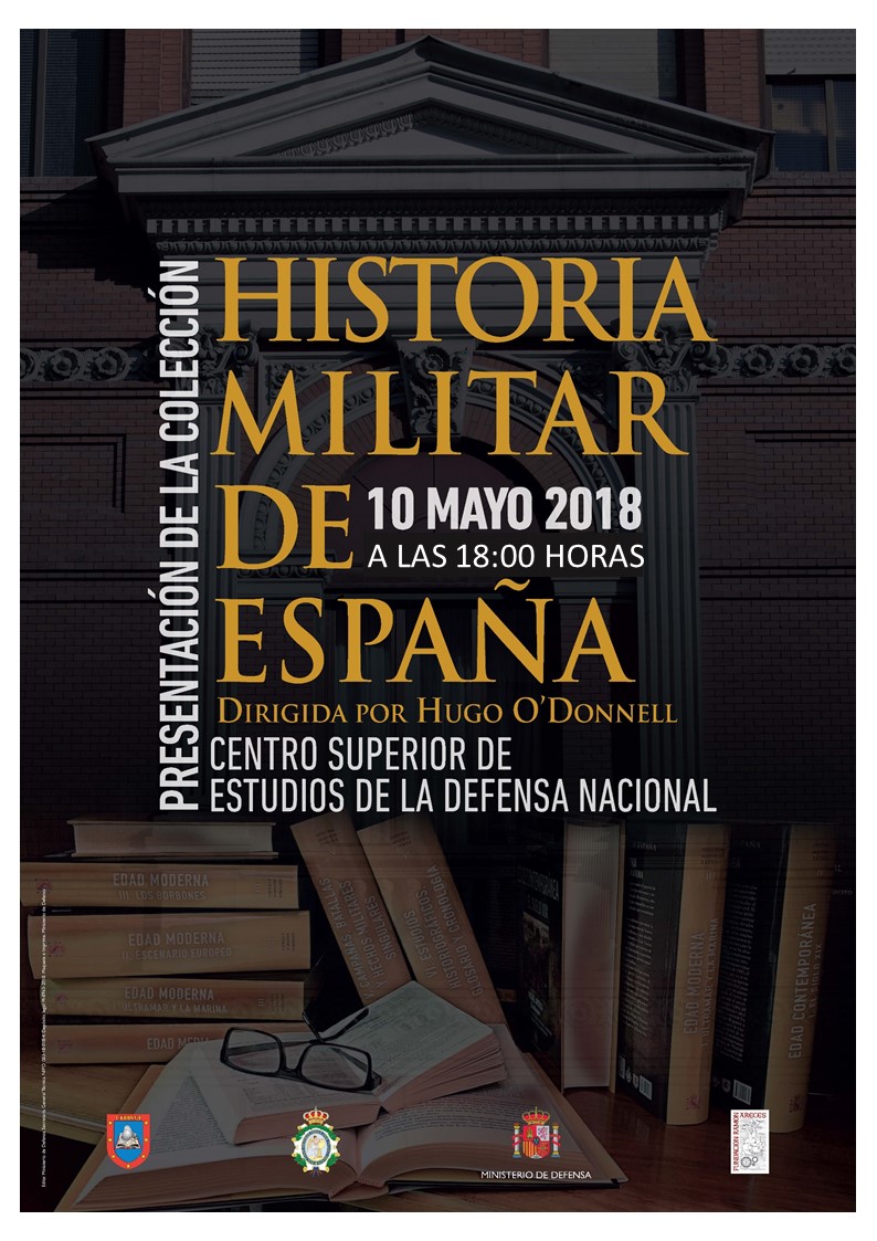 Presentación de la obra “Historia Militar de España”